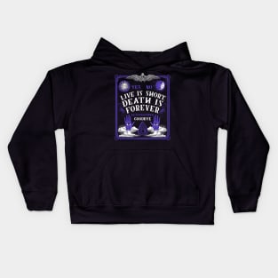 Life is Short Death is Forever Ouija Magic Witch Occult Kids Hoodie